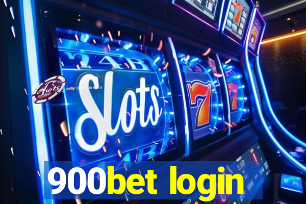 900bet login